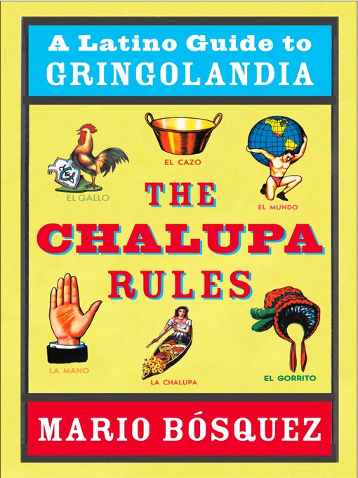 Title details for The Chalupa Rules by Mario Bosquez - Available